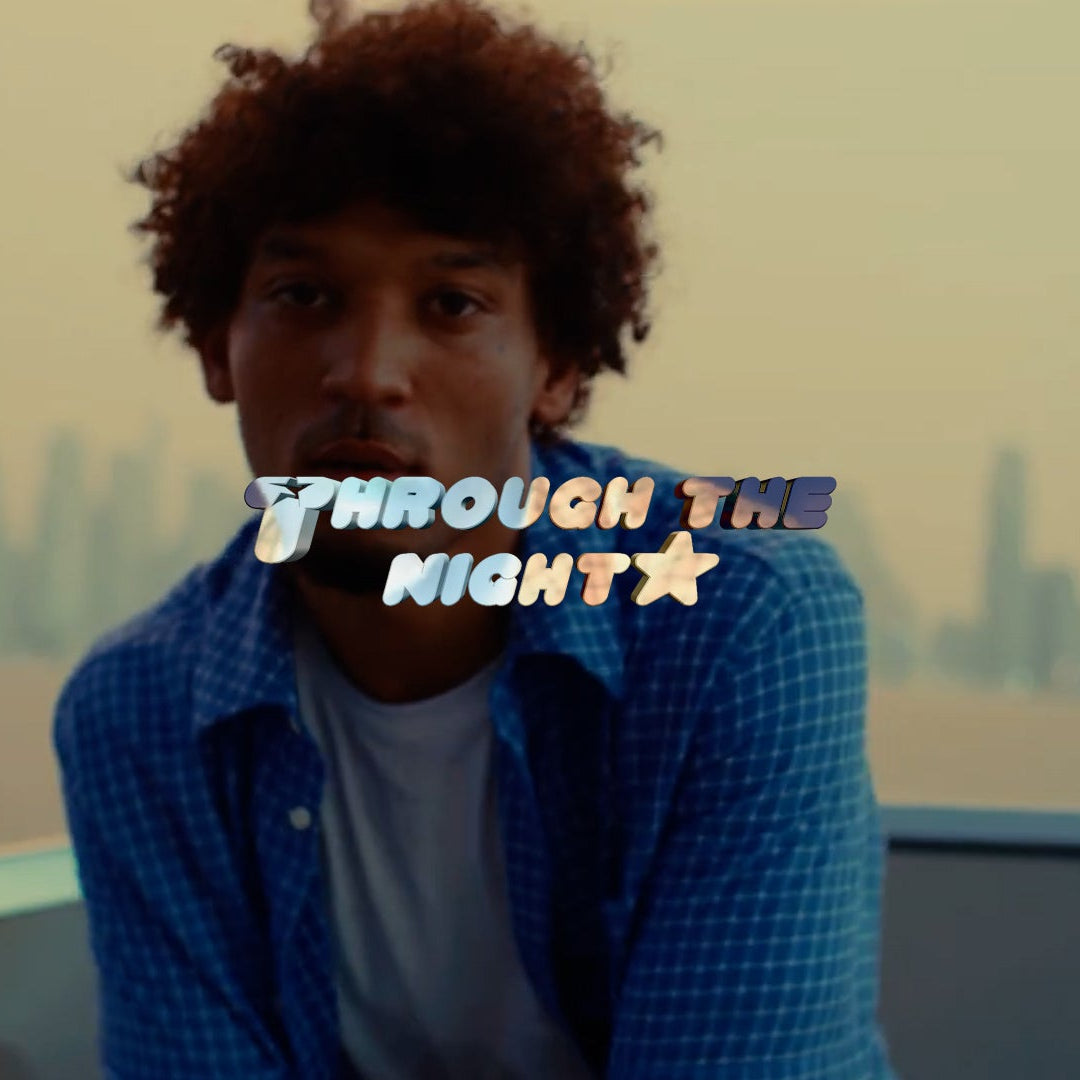 THROUGH THE NIGHT