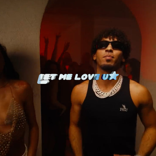 LET ME LOVE U