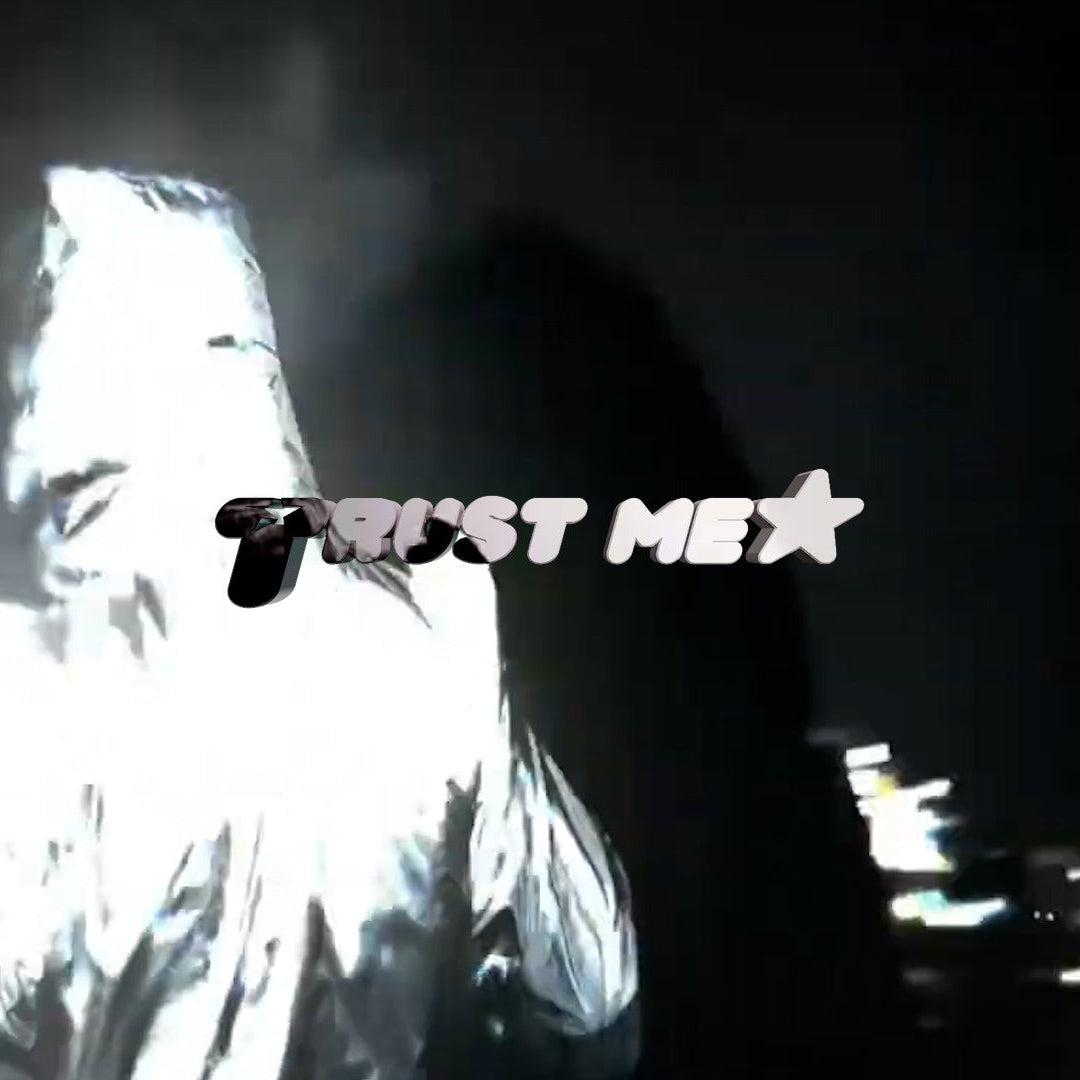 TRUST ME