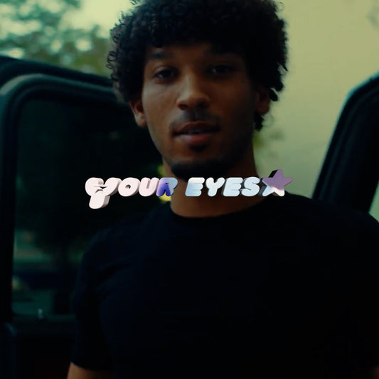 YOUR EYES